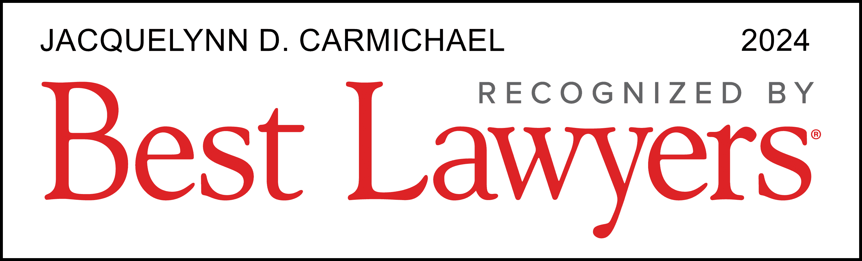 Best Lawyers 2024 - Jacquelynn